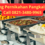 Catering Pernikahan Pangkalpinang | Call 0821-3480-9965