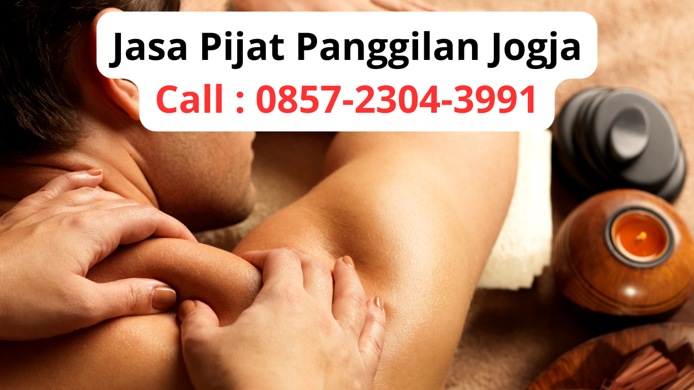 Jasa Pijat Panggilan Jogja