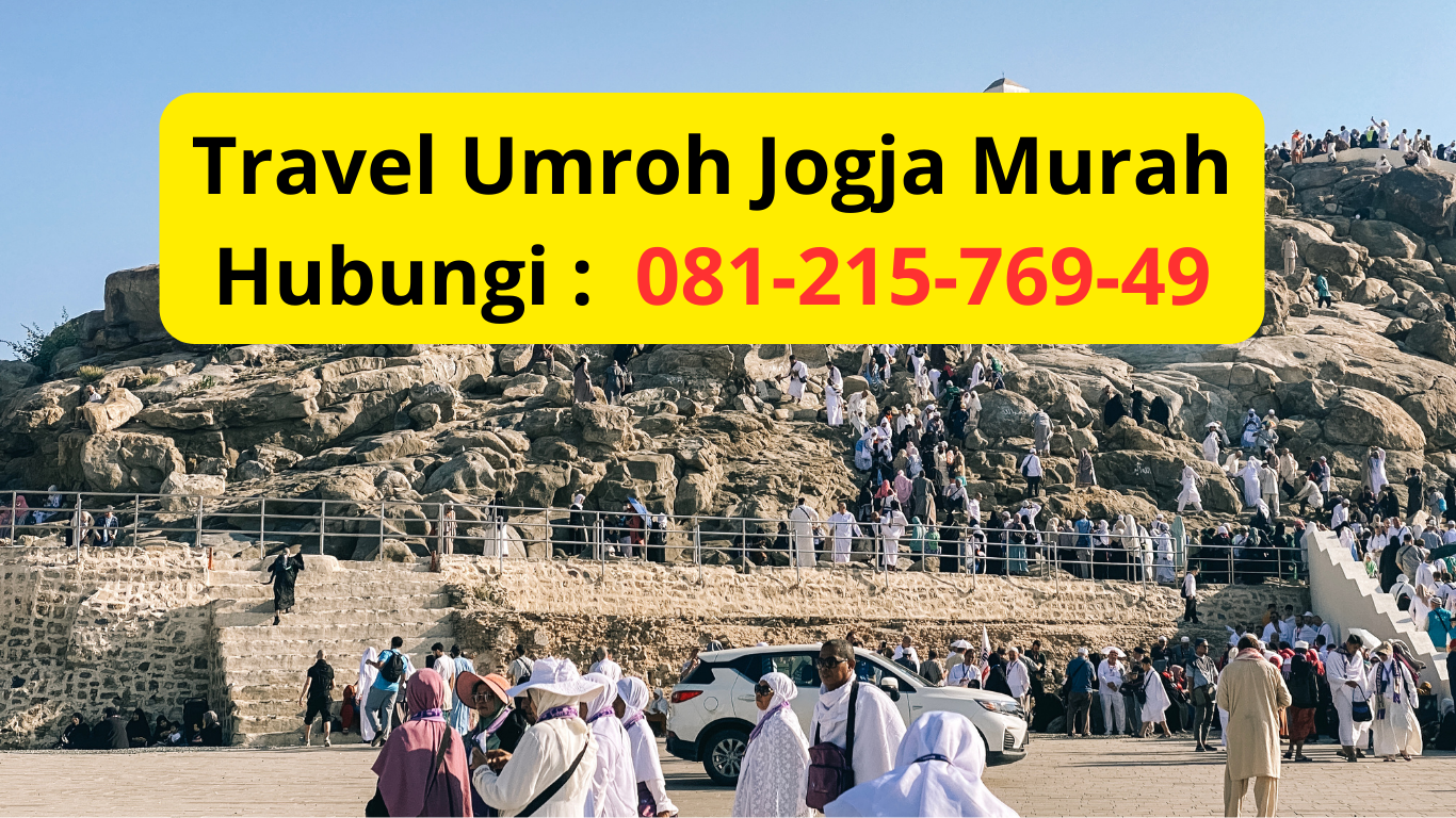 Travel Umroh Jogja Murah Hubungi : 081-215-769-49