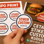 Cetak Stiker Custom Kudus – Murah, Cepat, dan Berkualitas di Dipo Print