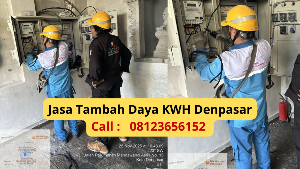 Jasa Tambah Daya KWH Denpasar Upgrade Listrik Aman & Legal oleh PT SAY JAYA TEKNIK