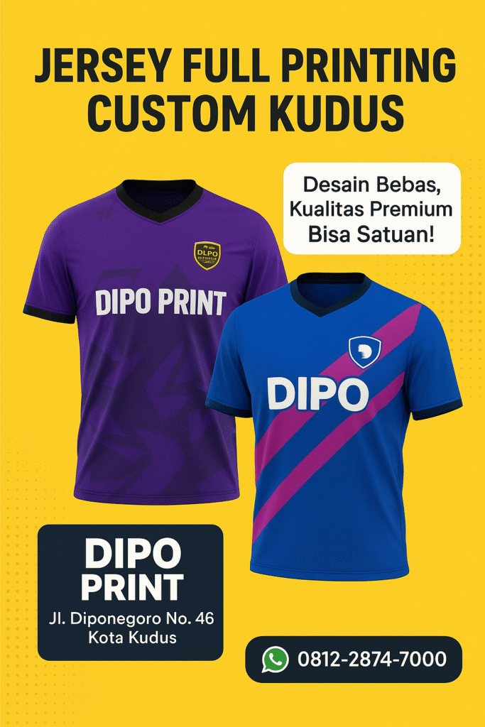 Jersey Full Printing Custom Kudus – Desain Bebas, Kualitas Premium, Bisa Satuan!