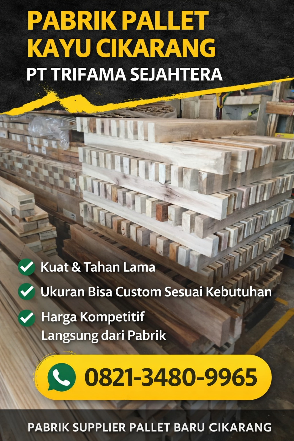 Pabrik Pallet Kayu Cikarang Terpercaya – PT Trifama Sejahtera