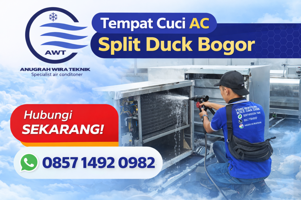 Tempat Cuci AC Split Duct Bogor Solusi Perawatan AC Sentral Profesional