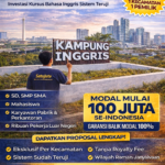 Kemitraan Kampung Inggris Bekasi dengan sistem yang sudah berjalan, brand kuat, dan potensi pasar besar