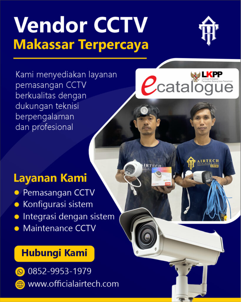 Vendor CCTV Makassar Tersedia di INAPROC Katalog Elektronik