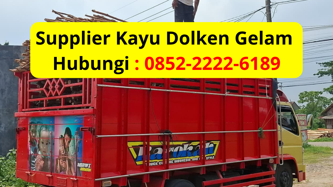 Grosir Kayu Dolken Gelam Bandung Murah Siap Kirim Ke Lokasi Proyek