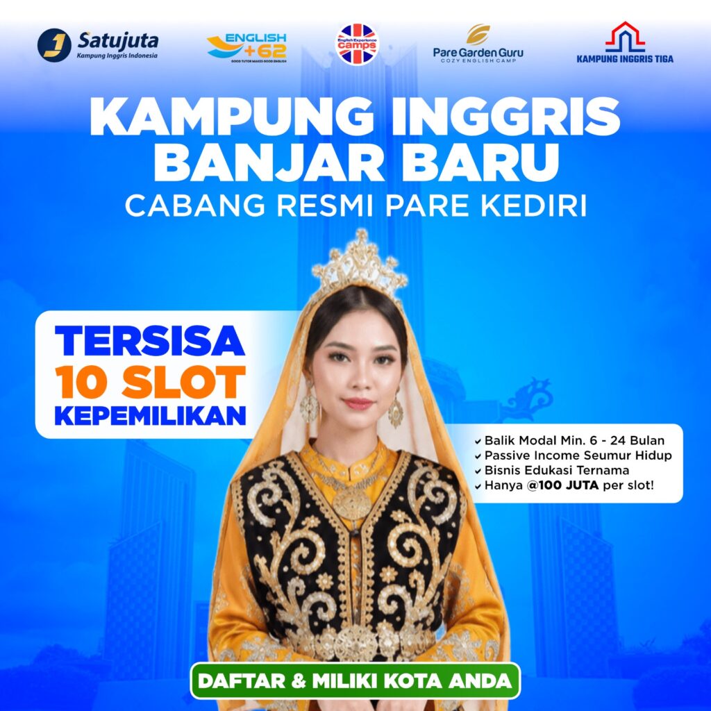 Investasi Kursus Bahasa Inggris Banjarbaru, Peluang Passive Income dari Bisnis Pendidikan yang Dikelola Profesional