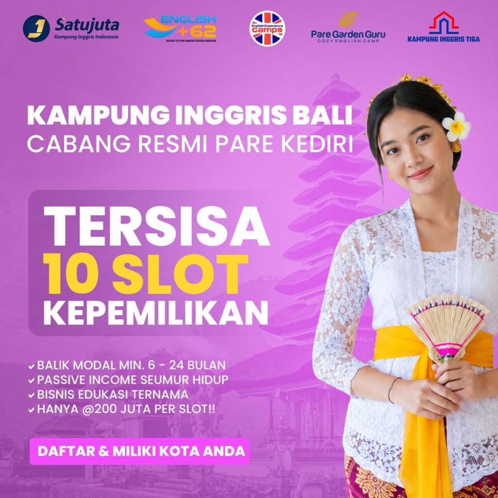 Paket Investasi Kursus Bahasa Inggris di Bali Investasi Pendidikan Modern dengan Potensi Passive Income Jangka Panjang