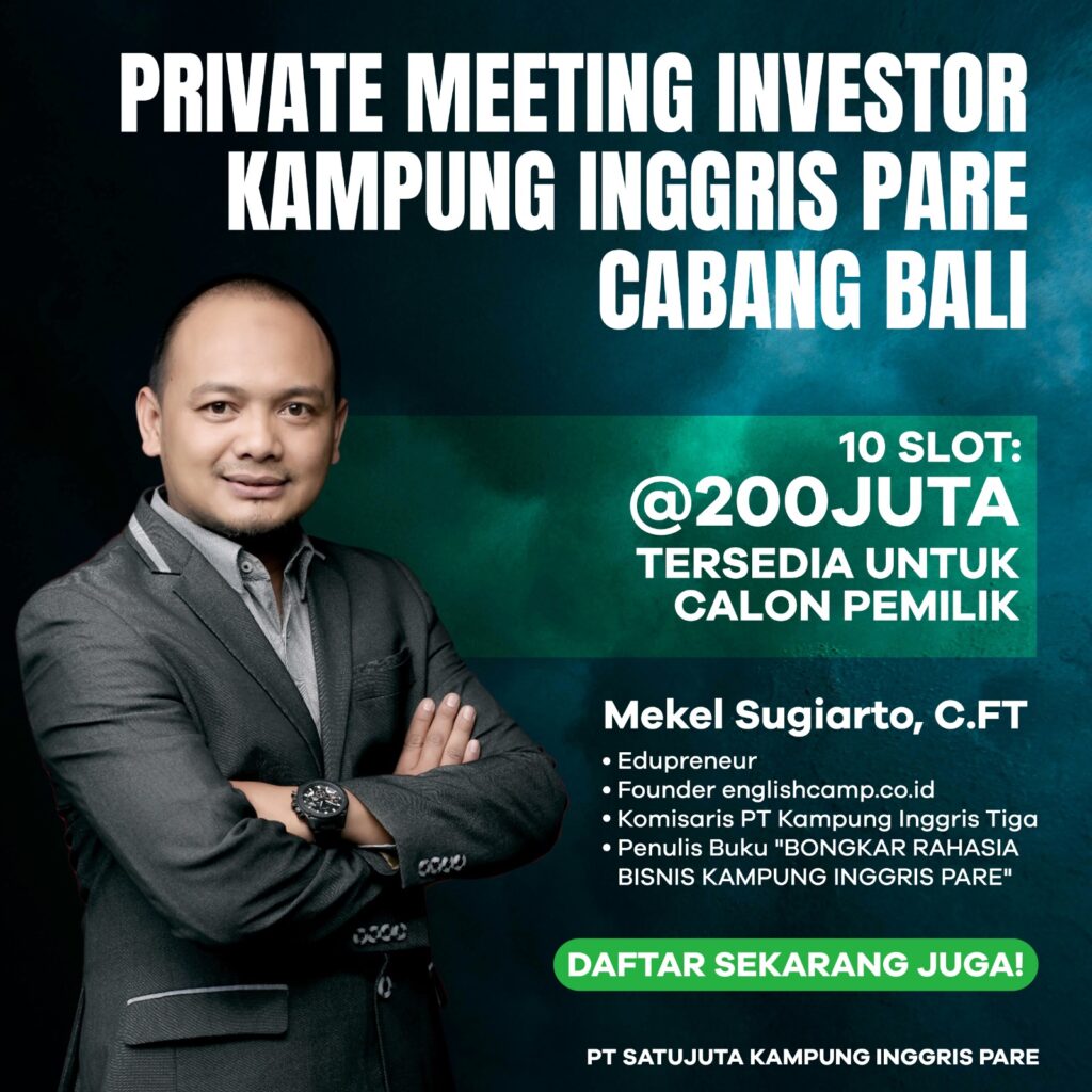 Privat Meeting Investor Kampungn Inggris Pare Cabang Bali