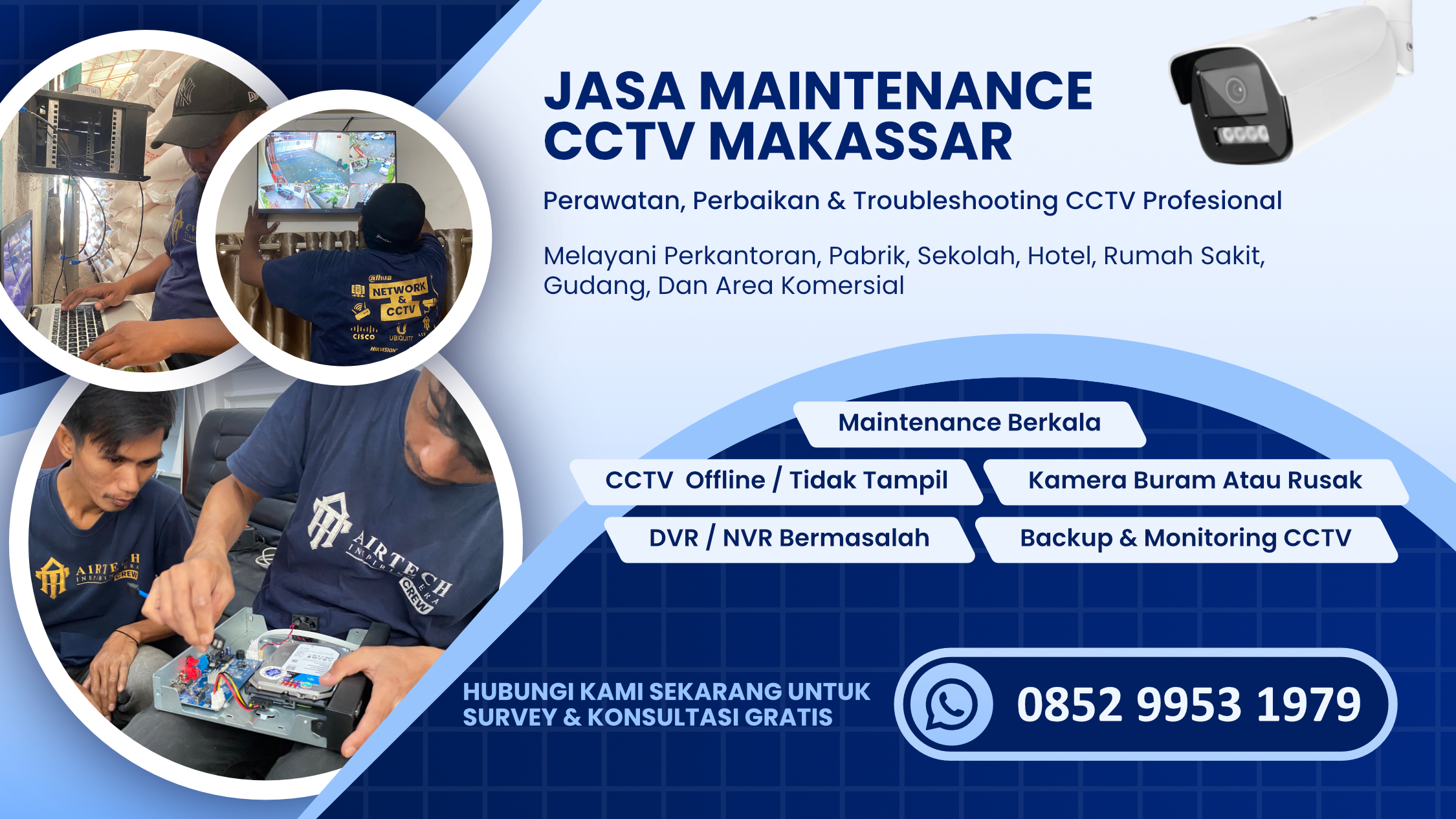 Jasa Maintenance CCTV Makassar Profesional untuk Perkantoran, Pabrik, Hotel, dan Area Komersial