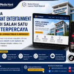 Mengapa Media HANT Entertainment Media Terpercaya untuk Informasi Layanan Publik di Indonesia